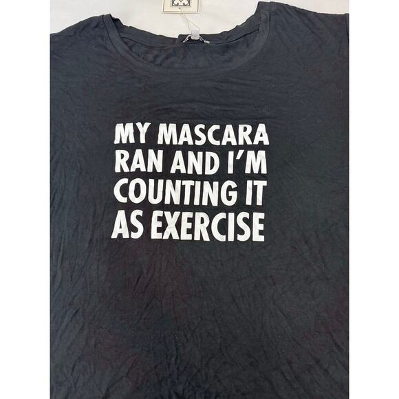 NWT Mary Square My Mascara Ran and I'm Counting It As Exercise Tee Black - XXL - Picture 2 of 6